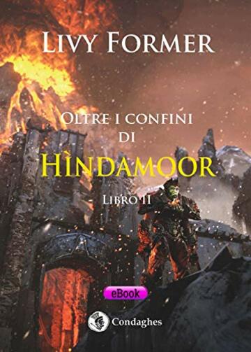 Oltre i confini di Hìndamoor – Libro II (Kìndhalos Vol. 5)